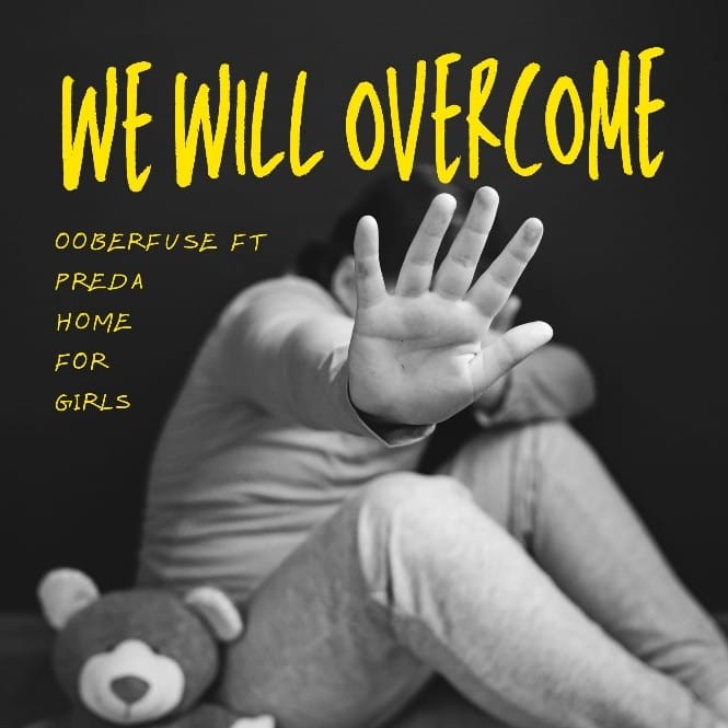 Ooberfuse We Will Overcome ft PREDA